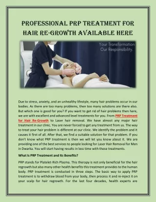 Professional PRP Treatment For Hair Re-Growth Available Here