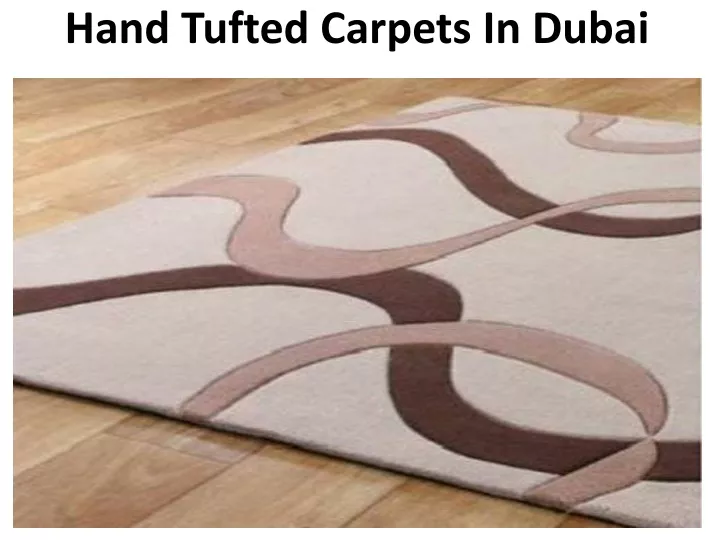 hand tufted carpets in dubai