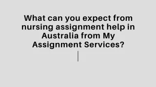 What can you expect from nursing assignment help in Australia from My Assignment Services?