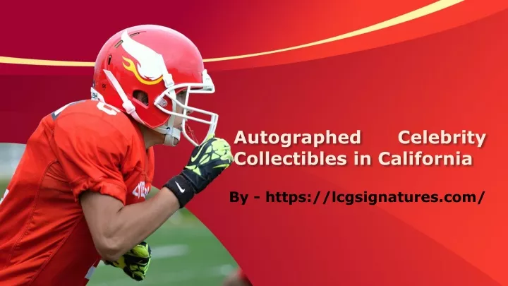 autographed celebrity collectibles in california