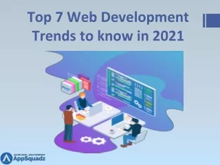 top 7 web development trends to know in 2021