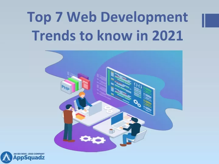 top 7 web development trends to know in 2021