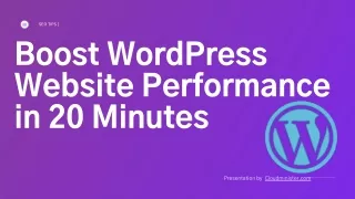 How To Speed Up Your WordPress Website In 20 Minutes?
