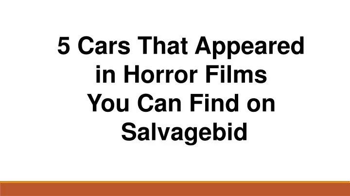 5 cars that appeared in horror films you can find