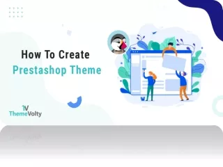 How to create Prestashop Theme?