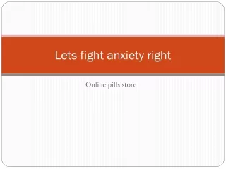Lets fight anxiety right