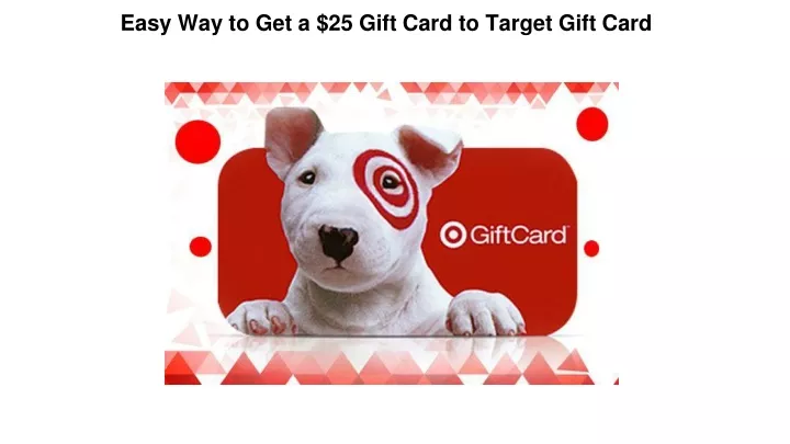 easy way to get a 25 gift card to target gift card