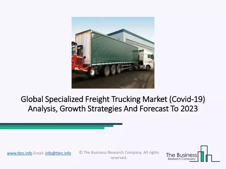 global specialized freight trucking market global