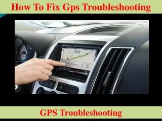 How to fix Gps Troubleshooting