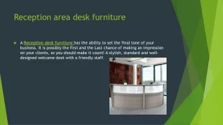 Reception area desk furniture