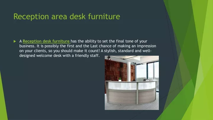 reception area desk furniture