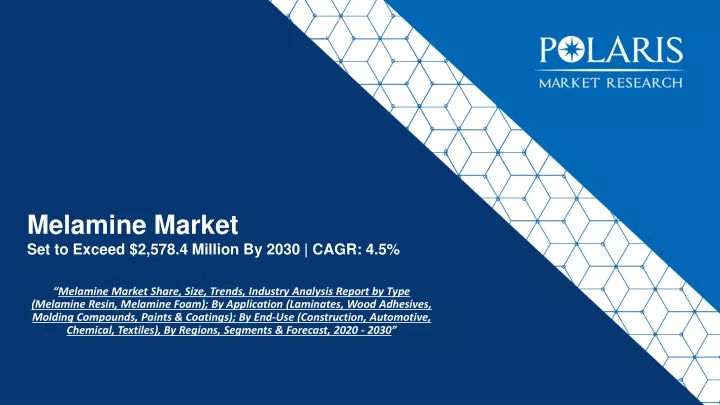 melamine market set to exceed 2 578 4 million by 2030 cagr 4 5