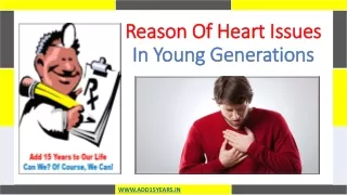 Reason Of Heart Issues In young Generation