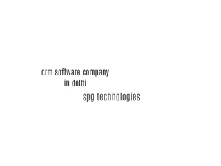 Crm Software Company In Delhi