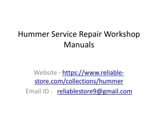 Hummer Service Repair Workshop Manuals