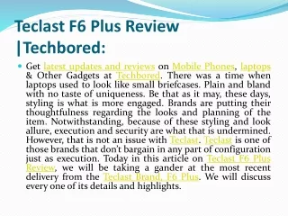 Teclast F6 Plus Review |Techbored: