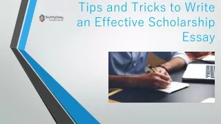 tips and tricks to write an effective scholarship essay