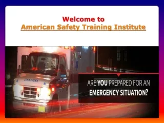 welcome to american safety training institute
