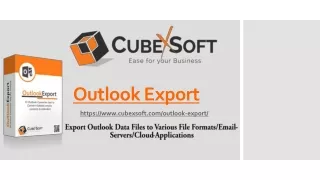 CubexSoft Outlook Export Tool