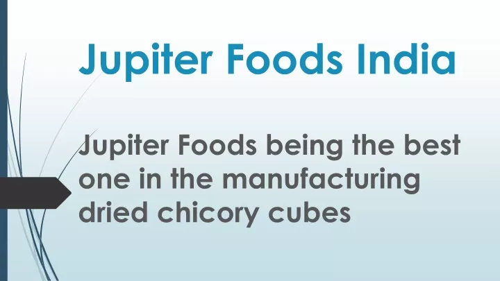 jupiter foods india