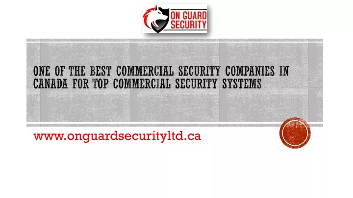 one of the best commercial security companies in canada for top commercial security systems