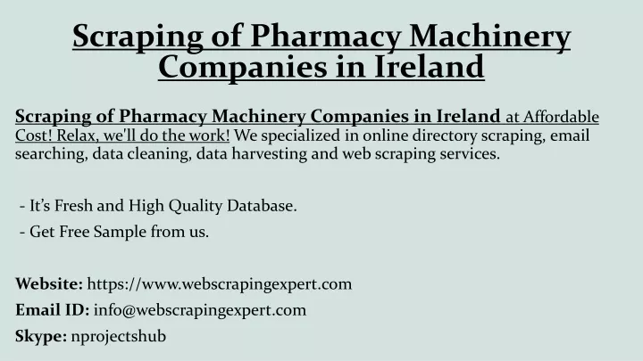 scraping of pharmacy machinery companies in ireland