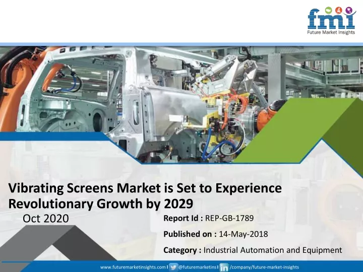 vibrating screens market is set to experience