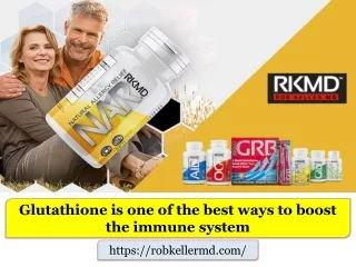 Glutathione is one of the best ways to boost the immune system