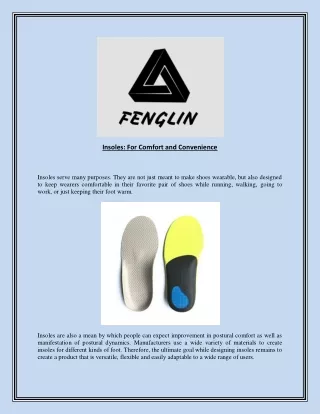 Insoles: For Comfort and Convenience