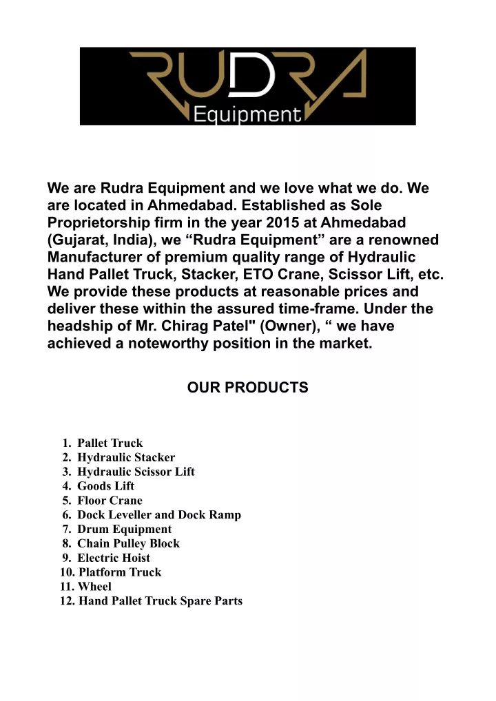 we are rudra equipment and we love what