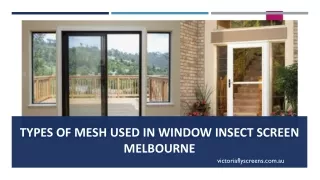 types of mesh used in window insect screen