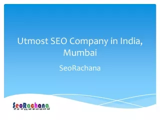 Utmost SEO Company in India, Mumbai