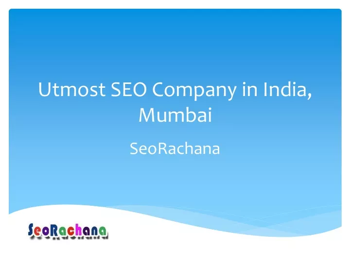 utmost seo company in india mumbai