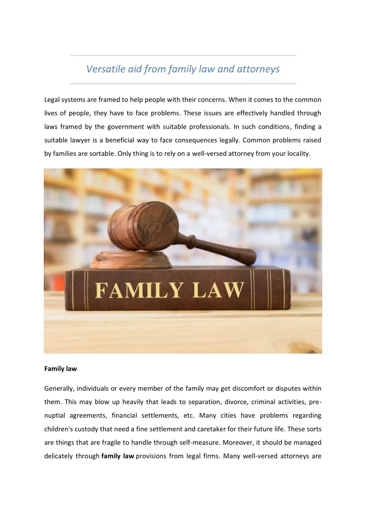 versatile aid from family law and attorneys