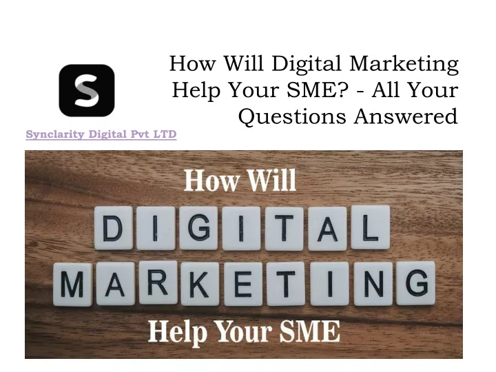 how will digital marketing help your sme all your questions answered