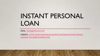 What Things Should you Keep in Mind Before Applying for an Instant Personal Loan?