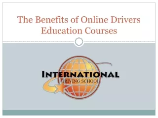 Benefits of Online Drivers Education Courses