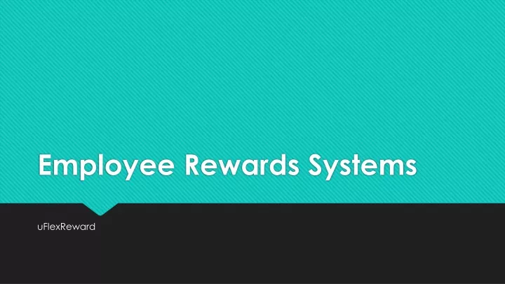 employee rewards systems