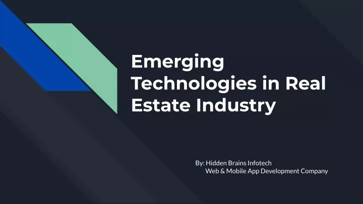 emerging technologies in real estate industry