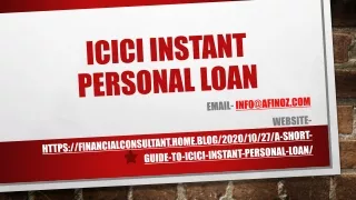 Which a Short Guide to ICICI Instant Personal Loan