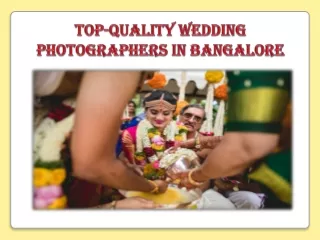 Top-quality Wedding photographers in Bangalore