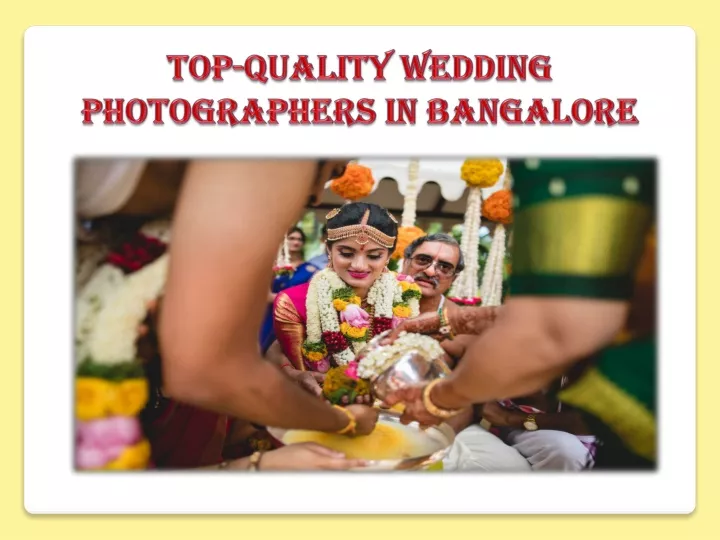 top quality wedding photographers in bangalore
