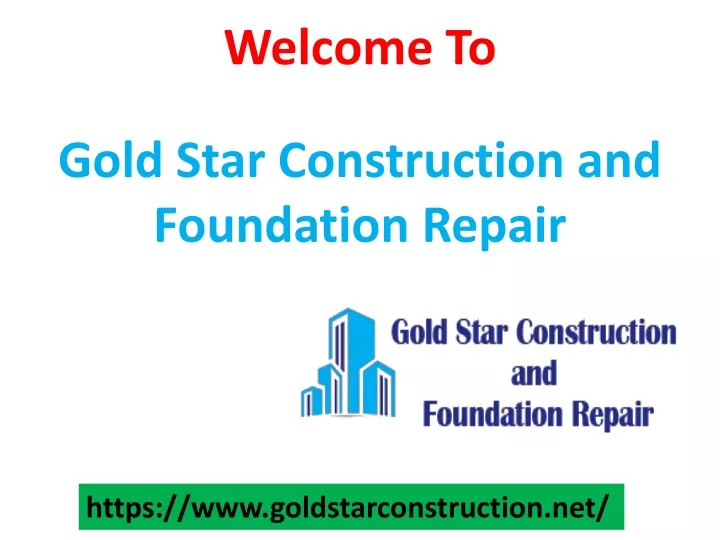welcome to gold star construction and foundation repair
