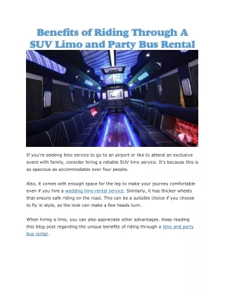 benefits of riding through a suv limo and party