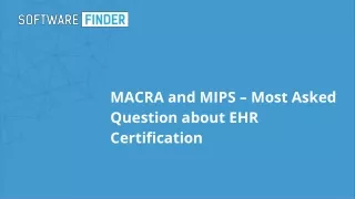 macra and mips most asked question about ehr certification