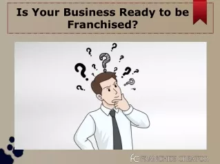 Is Your Business Ready to be Franchised?