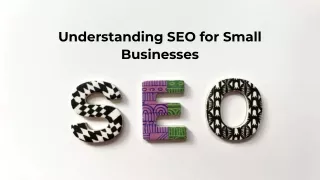 The why and how of SEO for small Business