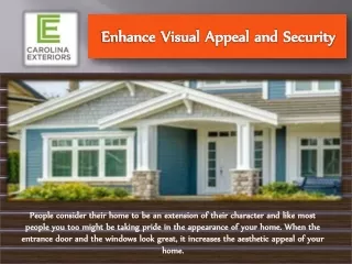 Enhance Visual Appeal and Security
