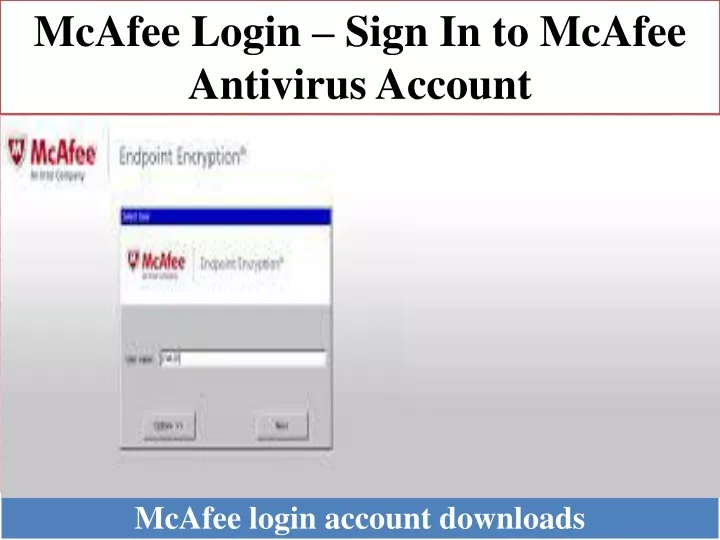 mcafee login sign in to mcafee antivirus account