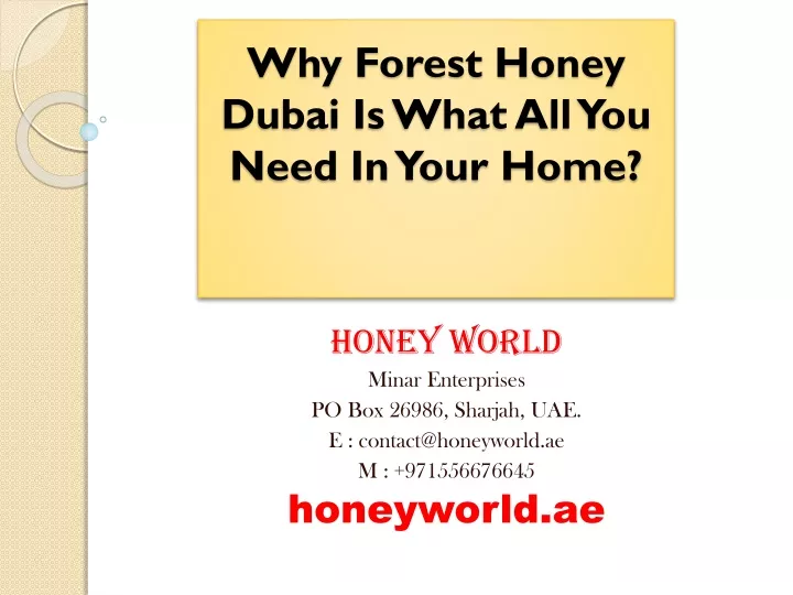 why forest honey dubai is what all you need in your home